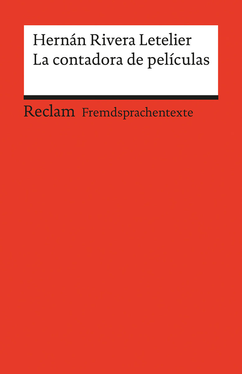 La contadora de películas. Spanischer Text mit deutschen Worterklärungen. B2 (GER)