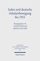 Juden und deutsche Arbeiterbewegung bis 1933