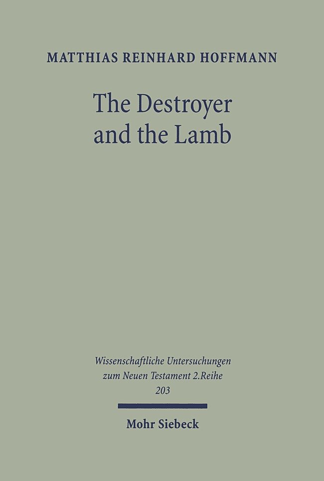 The Destroyer and the Lamb