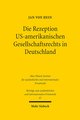 Die Rezeption US-amerikanischen Gesellschaftsrechts in Deutschland