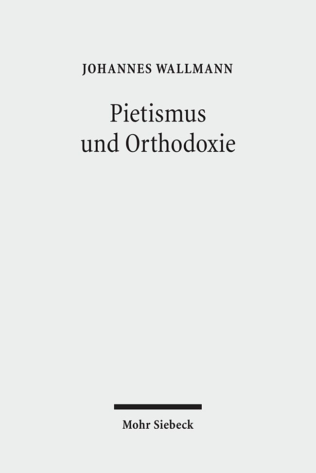 Pietismus und Orthodoxie