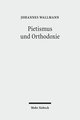 Pietismus und Orthodoxie