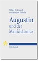 Augustin und der Manichäismus