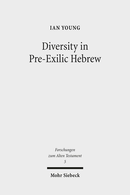 Diversity in Pre-Exilic Hebrew