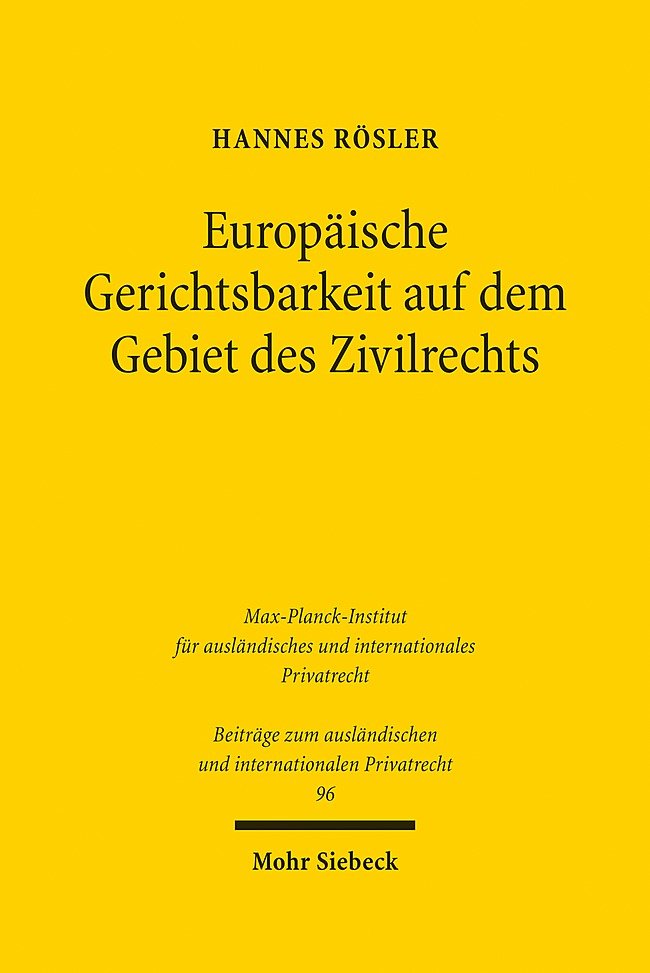 Europäische Gerichtsbarkeit auf dem Gebiet des Zivilrechts