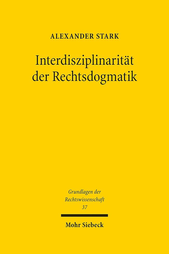 Interdisziplinarität der Rechtsdogmatik