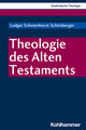 Theologie des Alten Testaments