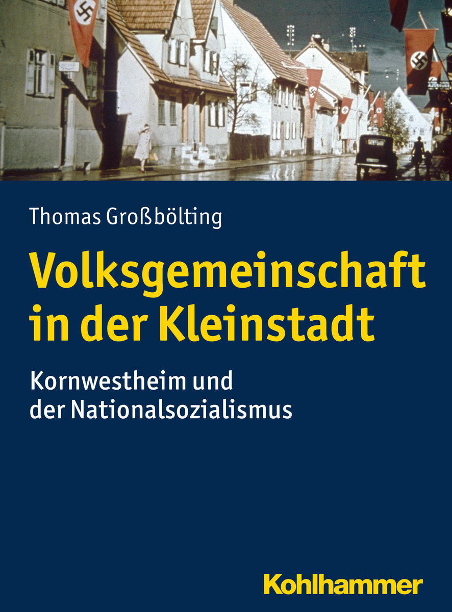 Volksgemeinschaft in der Kleinstadt