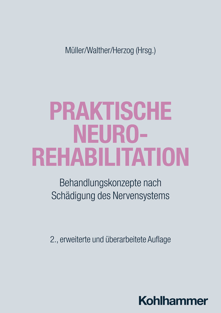 Praktische Neurorehabilitation