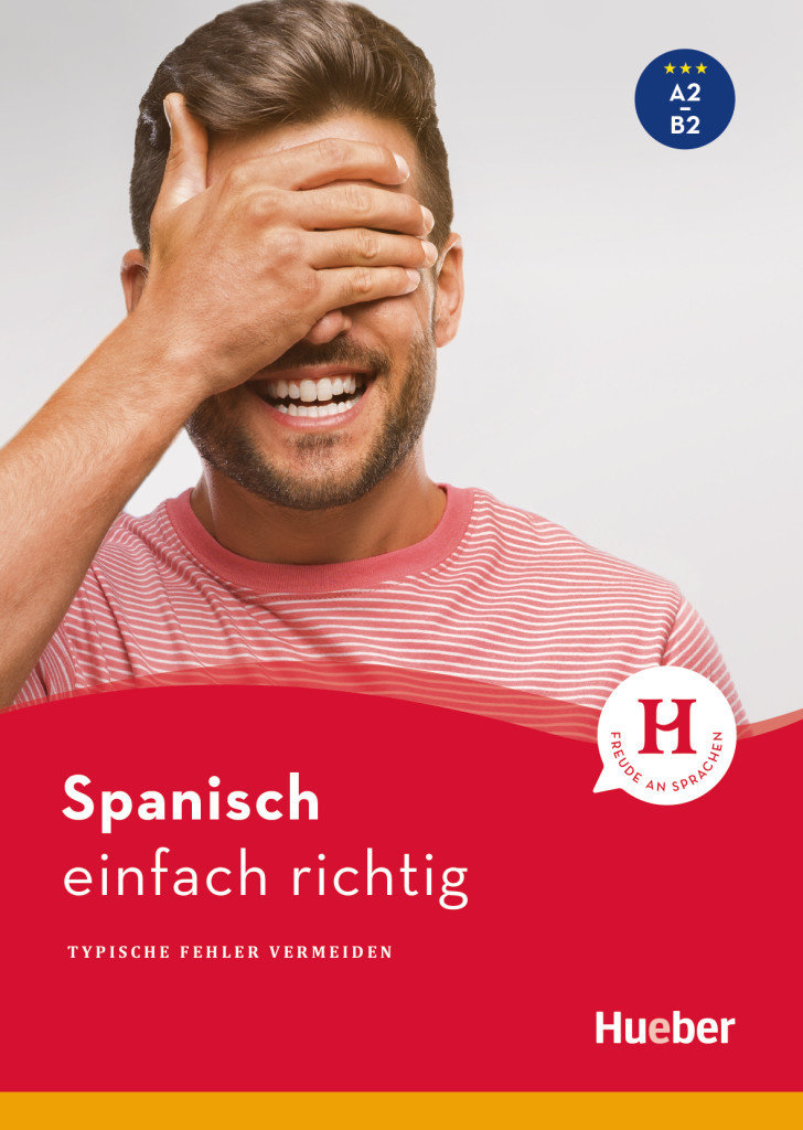 Spanisch - einfach richtig