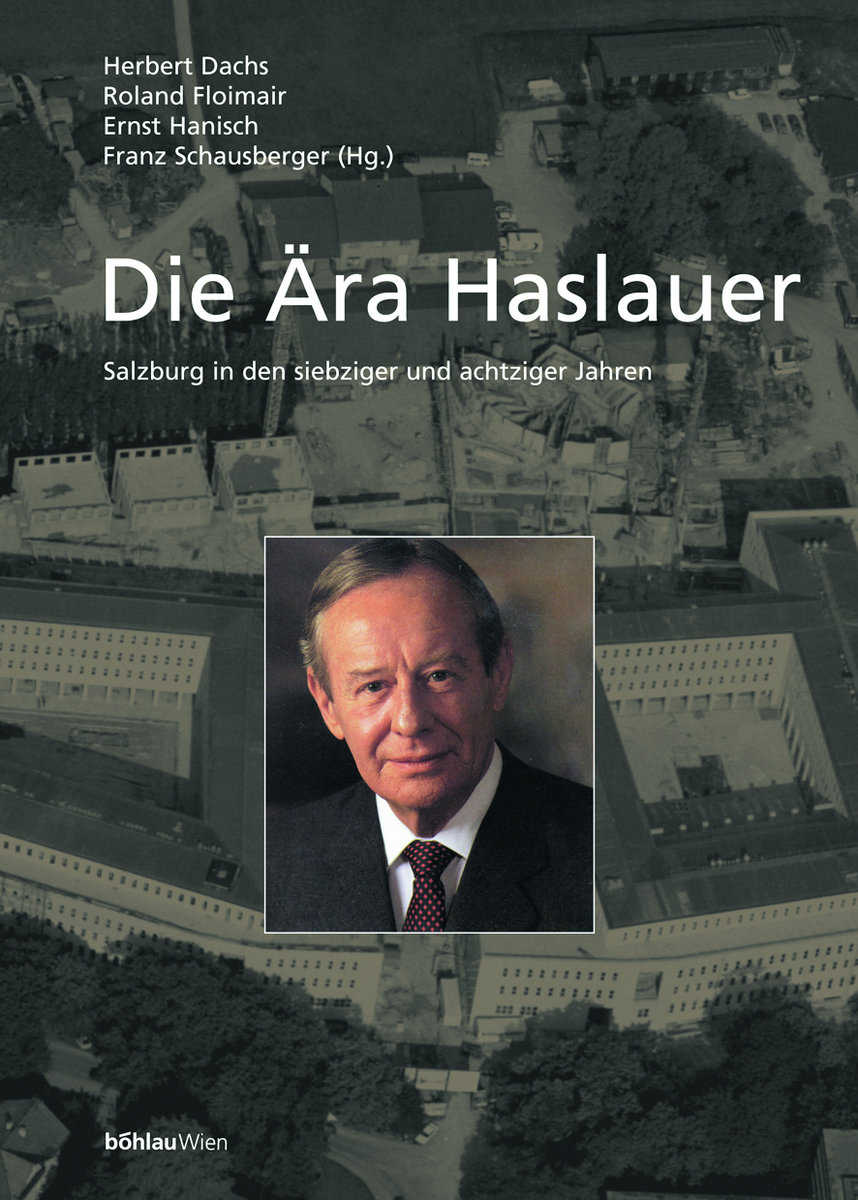 Die Ära Haslauer