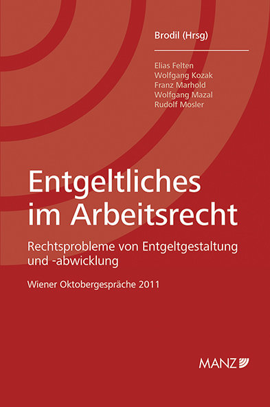 Entgeltliches im Arbeitsrecht