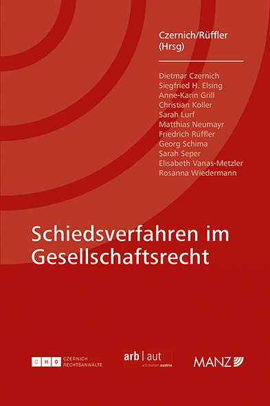 Schiedsverfahren im Gesellschaftsrecht