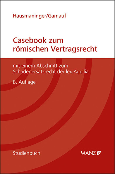 Casebook zum römischen Vertragsrecht