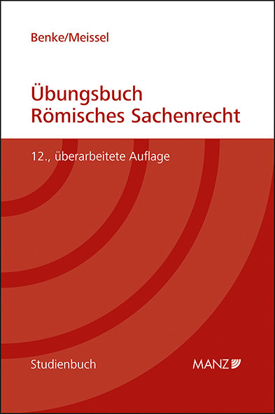 Übungsbuch Römisches Sachenrecht