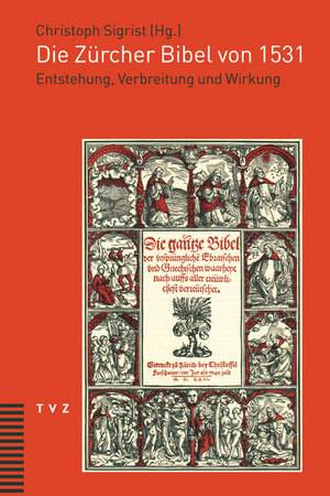 Die Zürcher Bibel von 1531