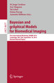 Bayesian and grAphical Models for Biomedical Imaging