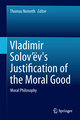 Vladimir Solov´ëv's Justification of the Moral Good