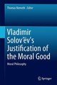 Vladimir Solov´ëv's Justification of the Moral Good