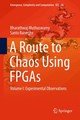 A Route to Chaos Using FPGAs