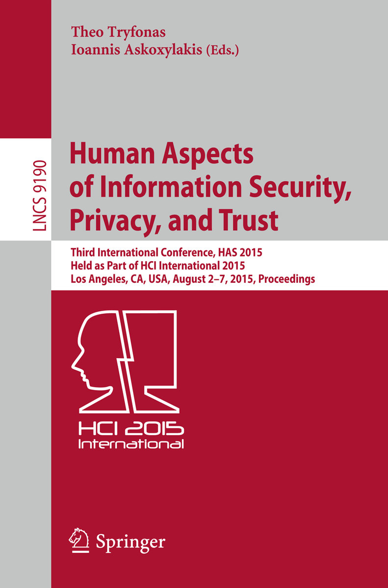 Human Aspects of Information Security, Privacy, and Trust