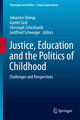 Justice, Education and the Politics of Childhood