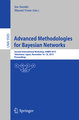 Advanced Methodologies for Bayesian Networks