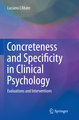 Concreteness and Specificity in Clinical Psychology