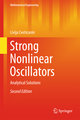 Strong Nonlinear Oscillators