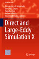 Direct and Large-Eddy Simulation X