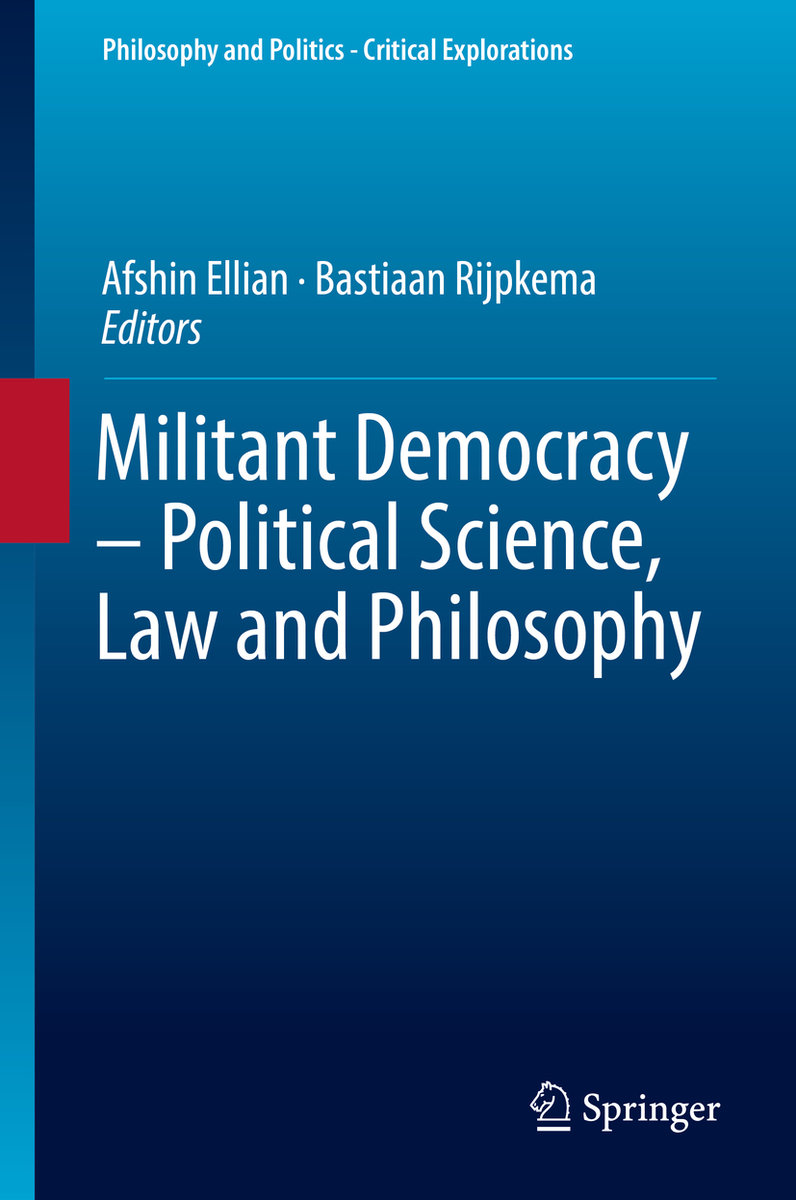 Militant Democracy - Political Science, Law and Philosophy