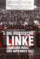 Die russische Linke zwischen März und November 1917