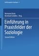 Einführung in Praxisfelder der Soziologie