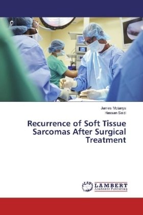 Recurrence of Soft Tissue Sarcomas After Surgical Treatment