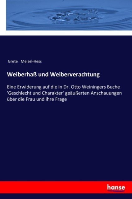 Weiberhaß und Weiberverachtung