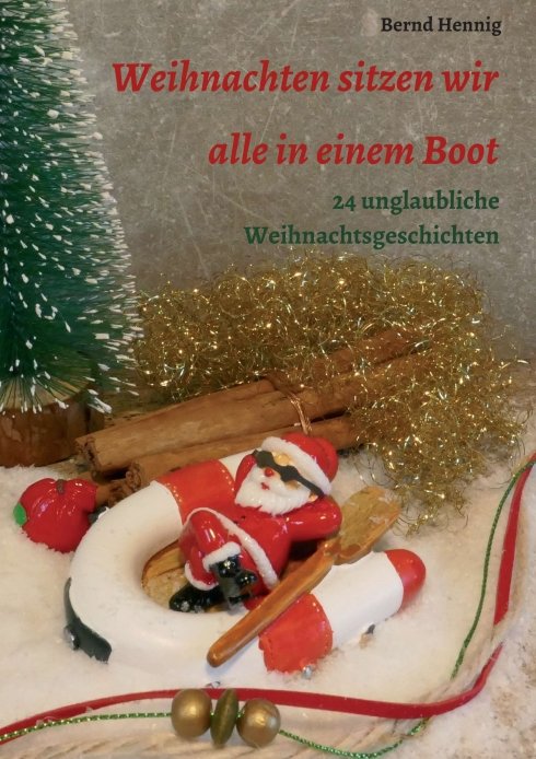 Weihnachten sitzen wir alle in einem Boot