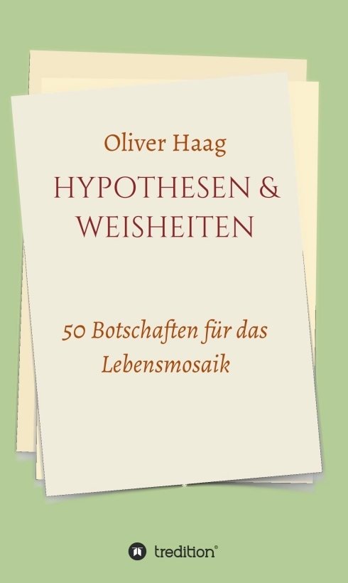 Hypothesen & Weisheiten