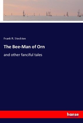 The Bee-Man of Orn