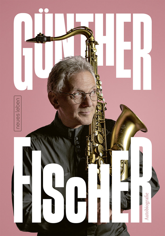 Günther Fischer - Autobiografie