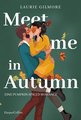 Meet me in Autumn. Eine Pumpkin spiced Romance