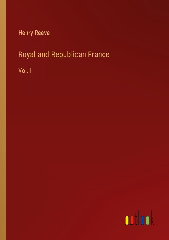 Royal and Republican France