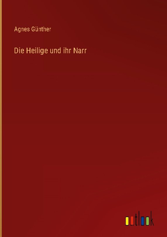 Die Heilige und ihr Narr