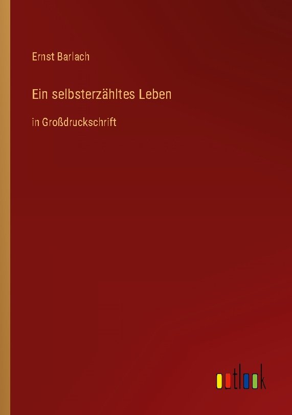 Ein selbsterzähltes Leben