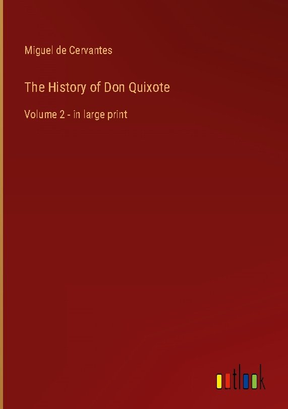 The History of Don Quixote