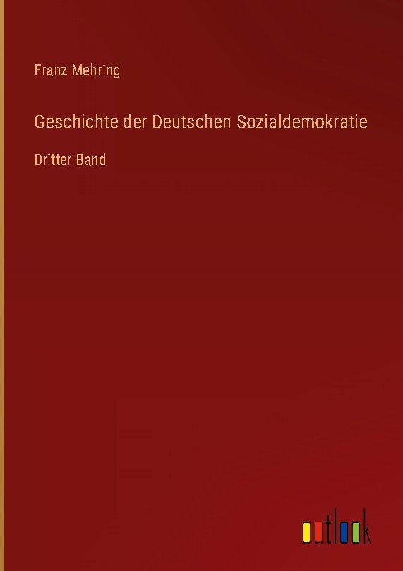 Geschichte der Deutschen Sozialdemokratie