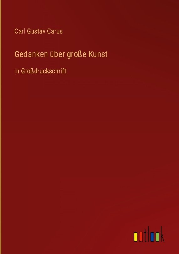 Gedanken über große Kunst