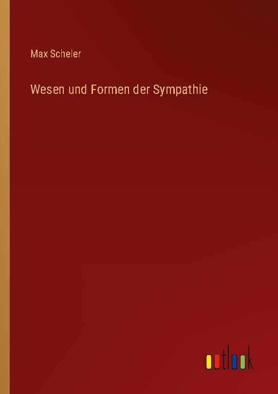 Wesen und Formen der Sympathie