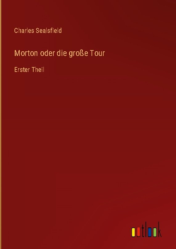 Morton oder die große Tour