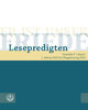 Er ist unser Friede. Lesepredigten Textreihe V/Bd. 1, m. 1 Online-Zugang