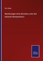 Wanderungen eines Künstlers unter den Indianern Nordamerika's